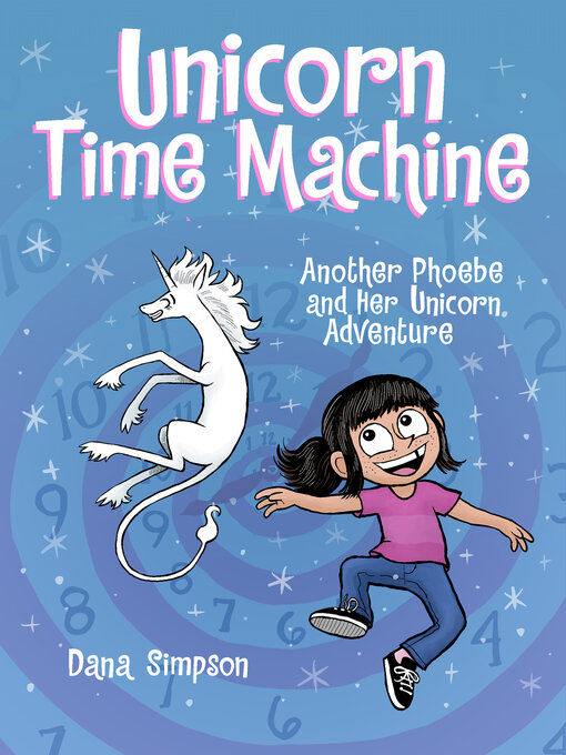 Title details for Unicorn Time Machine by Dana Simpson - Available